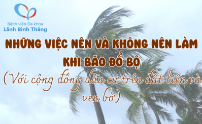Bão - Những việc nên và không nên làm khi bão đỗ bộ